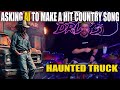 Asking AI To Make A Hit Country Song About A Haunted Truck!