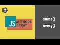 [Arabic] every vs some | JAVASCRIPT ARRAY METHODS | Codehood