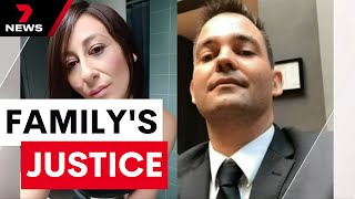 Melbourne woman’s killer boyfriend jailed for 28 years, family say they finally have justice | 7NEWS