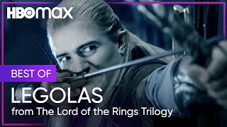 Legolas’ Best Moments | The Lord of the Rings Trilogy | Max