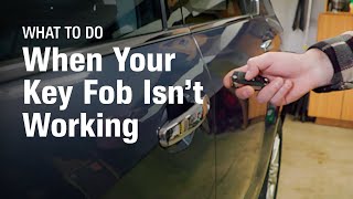 What to Do When Your Key Fob Isn’t Working