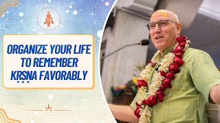 Organize Your Life To Remember Kṛṣṇa Favorably | HG Vaiśeṣika Dāsa | ISV Yatra | 13 Jan 2023