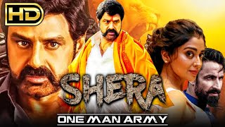Shera One Man Army (HD) Nandamuri Balakrishna's Blockbuster Action Movie | Shriya Saran