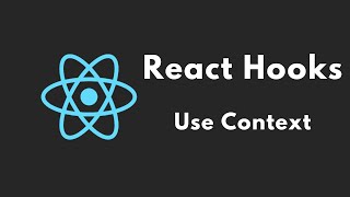 React Hooks Tutorial - 6 - Use Context