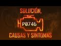 Código P0746 — Solución, Causas y Sintoma