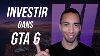 GTA 6 : l'opportunité de la décennie en bourse ?