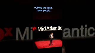 Actions Are Illegal, Not People: 2012 TEDx Talk on Immigration and Language Still Matters Today