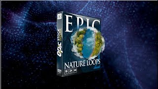 Epic Nature Loops 2  - Ambience Sound Library