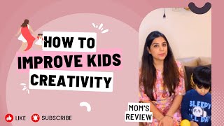 Kids Creativity with Educational Toys | Mom's Review | SkilloToys.com