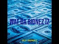 Sco Bidnez - Wat Da Bidnez Iz (Official Audio) #scobidnez #business