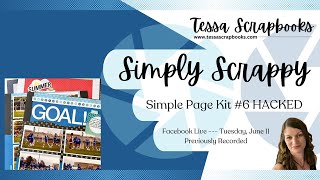 Simply Scrappy  Simple Page Kit #6 HACKED