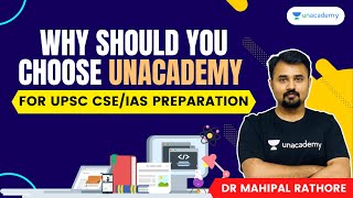 Why should you choose Unacademy for UPSC CSE/IAS Preparation? @pathfinderias