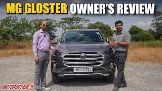 MG Gloster Owners Review - Toyota loyalist shifts to MG