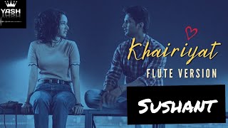 Khairiyat Flute version || Sushant Singh  Rajput|| #shorts #sushant #khairiyat #chichore