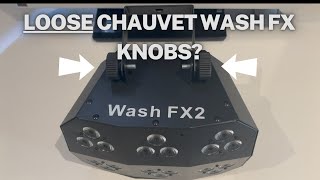 Loose Knobs on Your Chauvet Wash FX? Here's an EASY Hack!