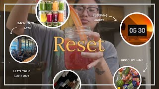 Let's talk Gluttony | Reset you health with me | How we're bettering our habits in 2025