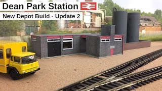 Model Railway New Depot Build Update 2 | Dean Park 202