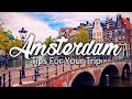 15 Tips For An Awesome Trip To Amsterdam  Ultimate Travel Guide | Wanderlust