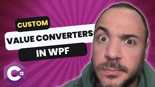Build Your Own Custom Value Converter For WPF Binding