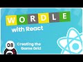 Make a Wordle Clone with React #8 - Creating a Game Grid