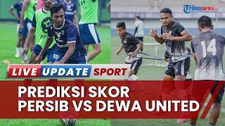 Prediksi Skor Persib vs Dewa United Liga 1: Maung Bandung Diprediksi Menang 2-1 demi Tunda PSM Juara