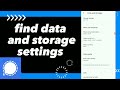 How To Find Data and Storage settings On Signal App