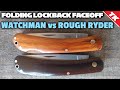 Folding Lockback Faceoff - Watchman WM001 vs Rough Ryder RR1708 Pocket Knives