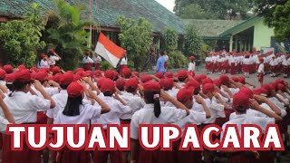 8 Tujuan Upacara Bendera dan Manfaatnya