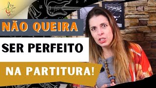 É possível ser perfeito na leitura musical logo de início?