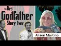 The Best Godfather Story Ever Told by Alison Martino