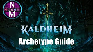 Kaldheim Limited Archetype Guide