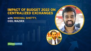Crypto 101 | How Did Budget 2022 Impact Centralized Exchanges?