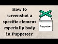 How to screenshot a specific element especially body in Puppeteer