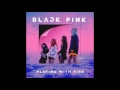 【vocaloid_4】blackpink 불장난 playing with fire cover