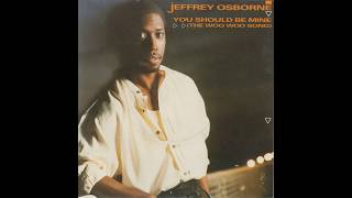 Jeffrey Osborne - You Should Be Mine 1986 Lp Version Hq