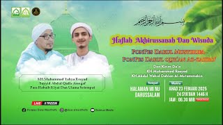 🔴LIVE || HAFLAH AKHIRUSSANNAH DAN WISUDA PONPES DARUL MUSTHOFA DAN DARUL QUR'AN AZ-ZAHRO