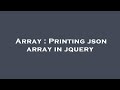 Array : Printing json array in jquery