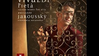 Philippe Jaroussky: Vivaldi Stabat Mater (from the album Pietà)