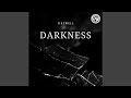 Darkness