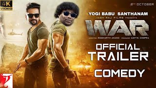 WAR - Trailer | Yogi Babu & Santhanam | Version | Tineis