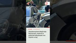 Aksidentohet Majlinda Kelmendi, makina e policisë përplaset me mjetin e saj