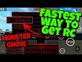 [Monster Ghoul] *Fastest Way To Get RC - How To Get Rc In A Fast Way?