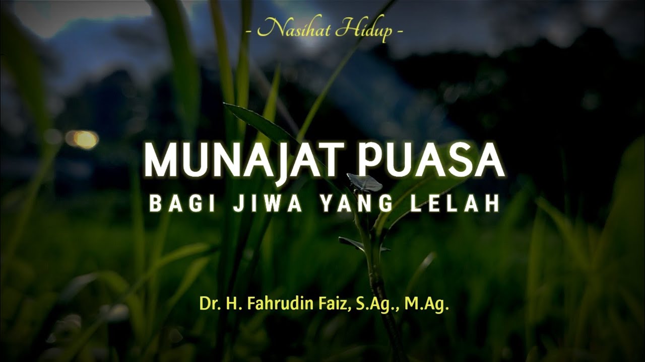 Ngaji Filsafat | Puasa Dan Jiwa Yang Lelah | Fahrudin Faiz Terbaru ...