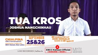 TUA KROS | Joshua Nangchinhau [LIVE]