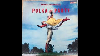 POLISH LP recordings in the US. New York City, 1957. Masterseal MSLP 5009 A/B. POLKA PARTY