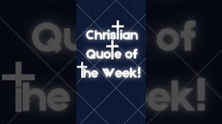 This Christian Quote Will Change Your Perspective