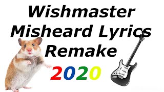 Wishmaster - The Misheard Lyrics - REMAKE