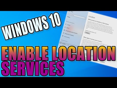 How to enable your location services on your PC or laptop in Windows 10 tutorial