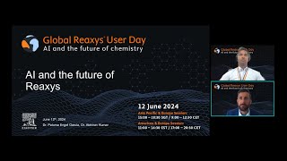 Global Reaxys User Day 2024 - AI and the Future of Reaxys Session 2