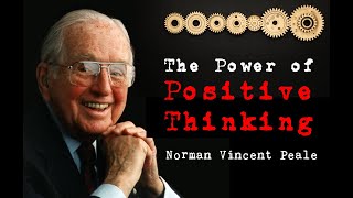 The Power of Positive Thinking - Norman Vincent Peale